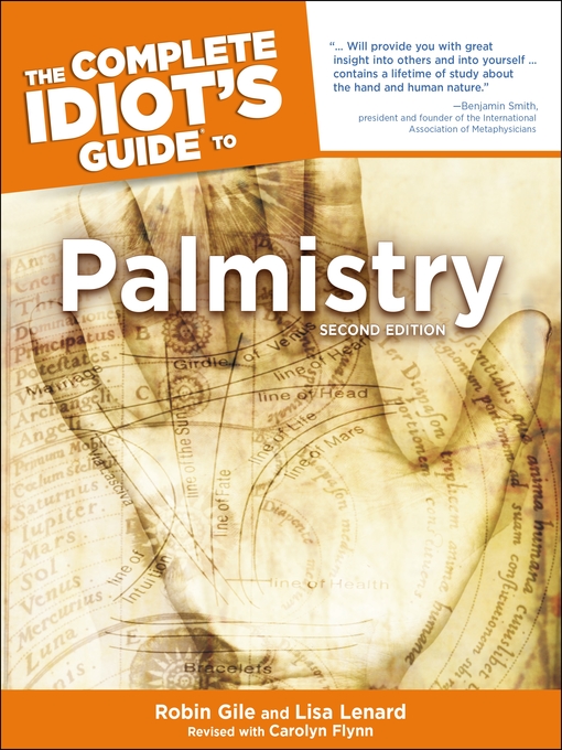 Title details for The Complete Idiot's Guide to Palmistry by Lisa Lenard - Available